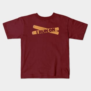 I Run on Churros Kids T-Shirt